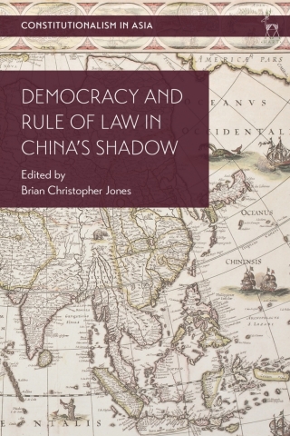 Cover image: Democracy and Rule of Law in China's Shadow 1st edition 9781509933969