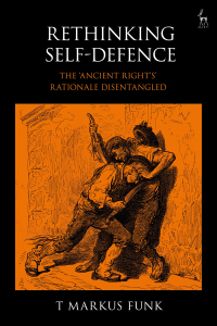 Cover image: Rethinking Self-Defence 1st edition 9781509945634