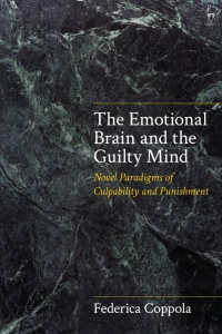 Cover image: The Emotional Brain and the Guilty Mind 1st edition 9781509934294