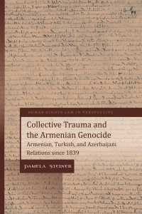 صورة الغلاف: Collective Trauma and the Armenian Genocide 1st edition 9781509943135