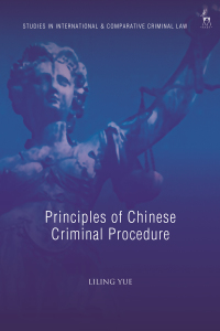 Imagen de portada: Principles of Chinese Criminal Procedure 1st edition 9781509953998