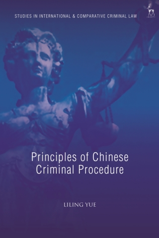 Cover image: Principles of Chinese Criminal Procedure 1st edition 9781509953998