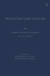 صورة الغلاف: Tax Justice and Tax Law 1st edition 9781509934997