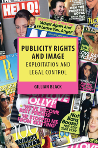 Immagine di copertina: Publicity Rights and Image 1st edition 9781849460545
