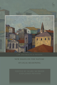 Cover image: New Essays on the Nature of Legal Reasoning 1st edition 9781509937653