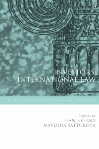Cover image: Investors’ International Law 1st edition 9781509937912