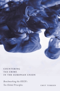 Cover image: Countering Tax Crime in the European Union 1st edition 9781509937950