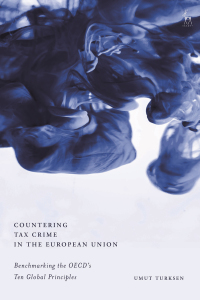 Titelbild: Countering Tax Crime in the European Union 1st edition 9781509937950