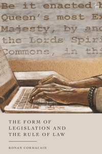 Imagen de portada: The Form of Legislation and the Rule of Law 1st edition 9781509938056