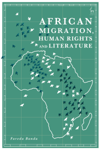 Cover image: African Migration, Human Rights and Literature 1st edition 9781509945467