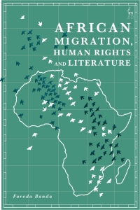 Cover image: African Migration, Human Rights and Literature 1st edition 9781509945467