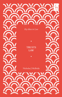 Titelbild: Key Ideas in Trusts Law 1st edition 9781509938698