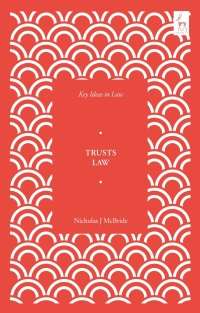 Imagen de portada: Key Ideas in Trusts Law 1st edition 9781509938698