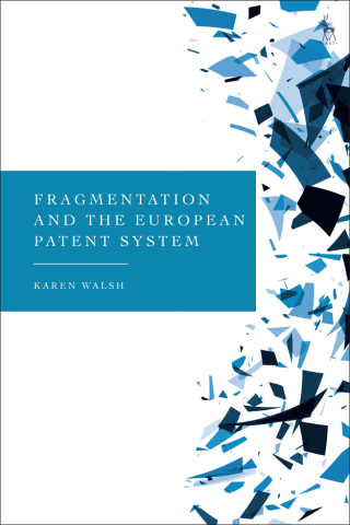 Imagen de portada: Fragmentation and the European Patent System 1st edition 9781509961436