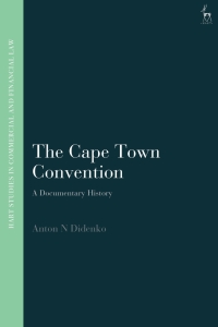 Cover image: The Cape Town Convention 1st edition 9781509947232