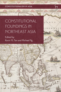 Cover image: Constitutional Foundings in Northeast Asia 1st edition 9781509940189