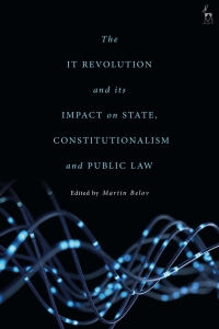 Titelbild: The IT Revolution and its Impact on State, Constitutionalism and Public Law 1st edition 9781509944675