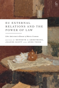 Cover image: EU External Relations and the Power of Law 1st edition 9781509940950