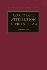 Cover image: Corporate Attribution in Private Law 1st edition 9781509941827
