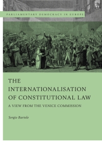 Cover image: The Internationalisation of Constitutional Law 1st edition 9781509941476