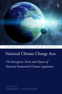 Imagen de portada: National Climate Change Acts 1st edition 9781509941711