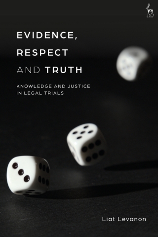 صورة الغلاف: Evidence, Respect and Truth 1st edition 9781509942695