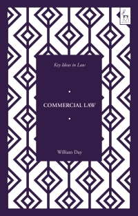 Cover image: Key Ideas in Commercial Law 1st edition 9781509944224