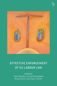 Cover image: Effective Enforcement of EU Labour Law 1st edition 9781509944453