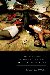 Cover image: The Making of Consumer Law and Policy in Europe 1st edition 9781509944873