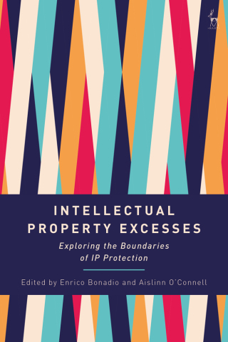 表紙画像: Intellectual Property Excesses 1st edition 9781509944880