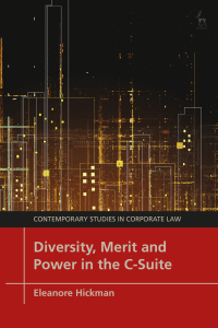 Cover image: Diversity, Merit and Power in the C-Suite 1st edition 9781509946563