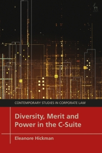 صورة الغلاف: Diversity, Merit and Power in the C-Suite 1st edition 9781509946563
