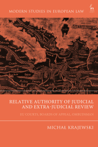 Immagine di copertina: Relative Authority of Judicial and Extra-Judicial Review 1st edition 9781509947294