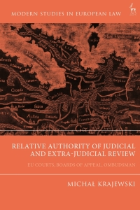 Titelbild: Relative Authority of Judicial and Extra-Judicial Review 1st edition 9781509947294