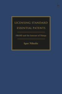 Omslagafbeelding: Licensing Standard Essential Patents 1st edition 9781509947553