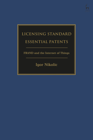 Cover image: Licensing Standard Essential Patents 1st edition 9781509947553