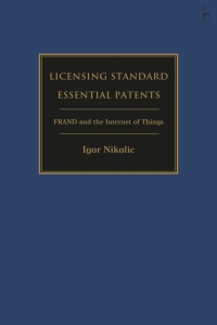 صورة الغلاف: Licensing Standard Essential Patents 1st edition 9781509947553