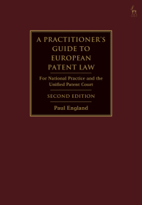 Cover image: A Practitioner's Guide to European Patent Law 2nd edition 9781509947645