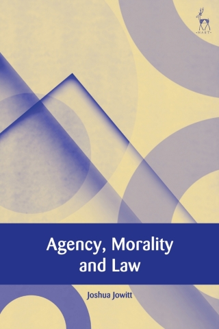 Cover image: Agency, Morality and Law 1st edition 9781509947720