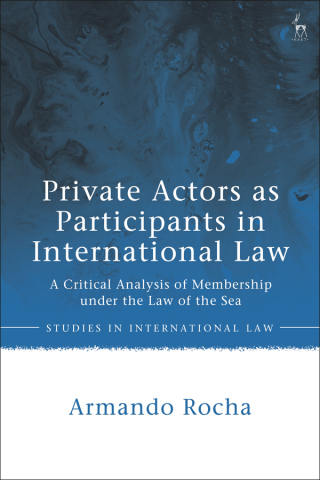 Titelbild: Private Actors as Participants in International Law 1st edition 9781509948048