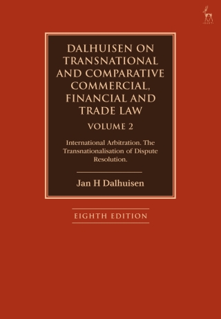 Cover image: Dalhuisen on Transnational and Comparative Commercial, Financial and Trade Law Volume 2 8th edition 9781509949236