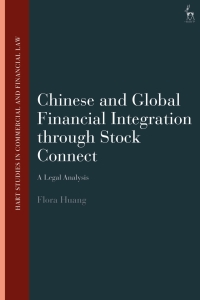Omslagafbeelding: Chinese and Global Financial Integration through Stock Connect 1st edition 9781509949281