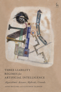 Titelbild: Three Liability Regimes for Artificial Intelligence 1st edition 9781509949335