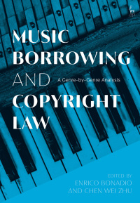 Omslagafbeelding: Music Borrowing and Copyright Law 1st edition 9781509949380