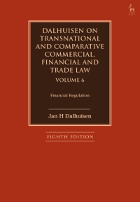 صورة الغلاف: Dalhuisen on Transnational and Comparative Commercial, Financial and Trade Law Volume 6 8th edition 9781509949649
