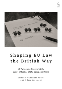 Imagen de portada: Shaping EU Law the British Way 1st edition 9781509950003