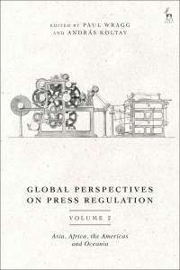 Omslagafbeelding: Global Perspectives on Press Regulation, Volume 2 1st edition 9781509950393