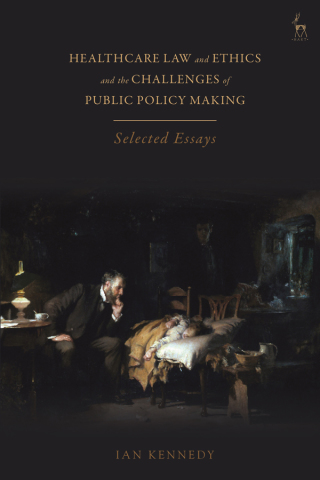Imagen de portada: Healthcare Law and Ethics and the Challenges of Public Policy Making 1st edition 9781509950447