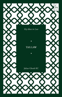 Omslagafbeelding: Key Ideas in Tax Law 1st edition 9781509950737