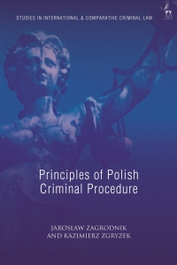 Imagen de portada: Principles of Polish Criminal Procedure 1st edition 9781509950775